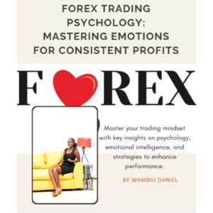 Forex Trading Psychology: Mastering Emotions for Consistent Profits